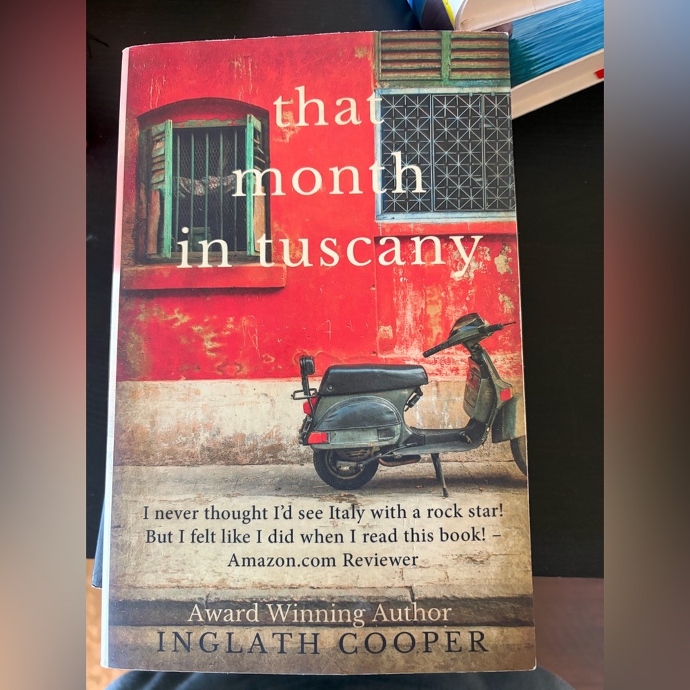 That Month in Tuscany by Inglath Cooper